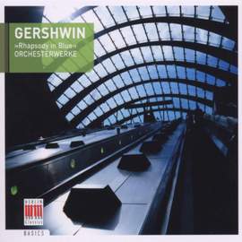 Gershwin: Orchestral Works