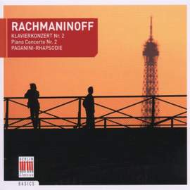 Rachmaninoff: Piano Concerto No. 2 in C minor, Op. 18, etc.
