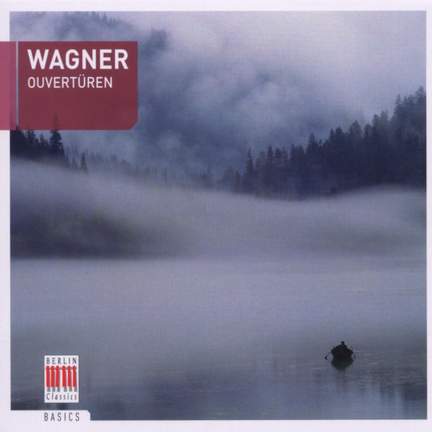 Wagner: Overtures