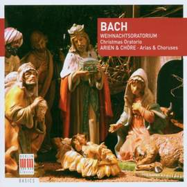 Bach, J S: Christmas Oratorio, BWV248: excerpts