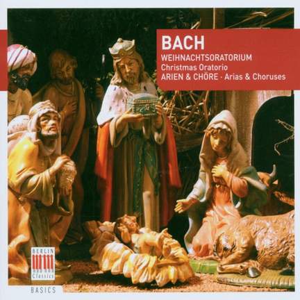Bach, J S: Christmas Oratorio, BWV248: excerpts