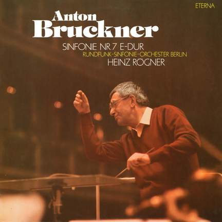 Bruckner: Symphony No. 7 in E Major