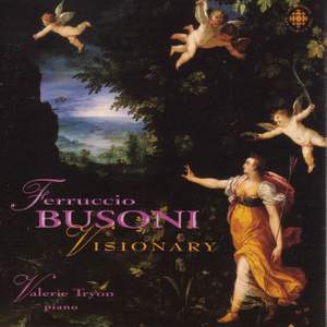 Ferruccio Busoni: Visionary