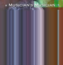 A Musician's Musician