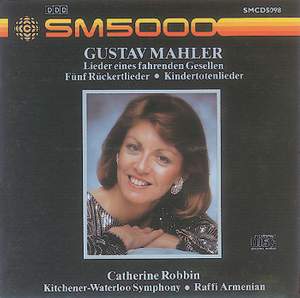 Robbin, Catherine: Mahler: Lieder Eines Fahre