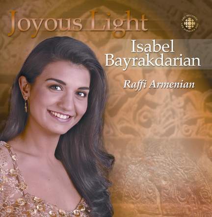 Bayrakdarian Isa: Joyous Light