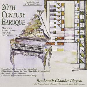 20th Century Baroque: Modern Reflections On Old Instruments