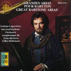 Laperriere: Great Baritone Arias