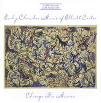 Early Chamber Music of Elliot Carter