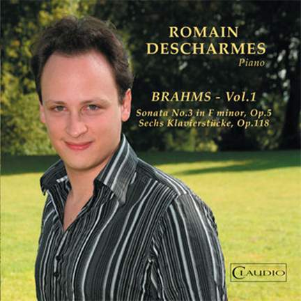 Romain Descharmes plays Brahms, Vol. 1