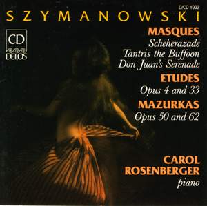 Szymanowski: Masques - Etudes - Mazur