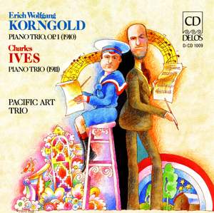 Korngold & Ives: Piano Trios