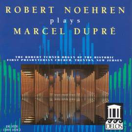Robert Noehren plays Marcel Dupré