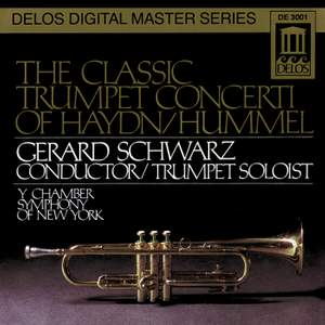The Classic Trumpet Concerti of Haydn & Hummel