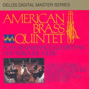 American Brass Quintet Plays Baroque, Elizabethan, & Renaissance Music