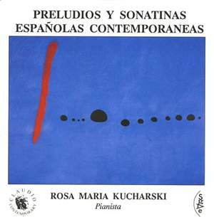 Preludios y Sonatinias Españolas Contemporaneas