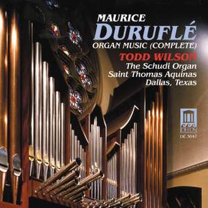 Maurice Duruflé: Complete Organ Music