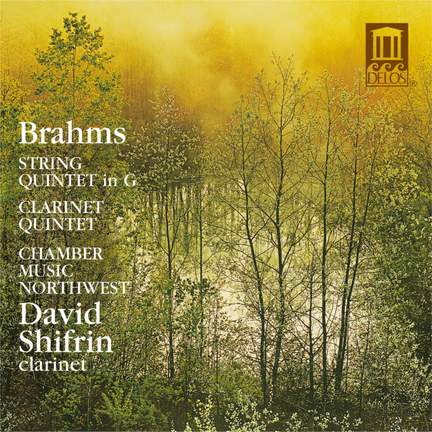 Brahms: String Quintet No. 2 and Clarinet Quintet