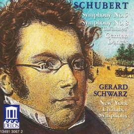 Schubert: Symphonies Nos. 5 & 8 and Six German Dances