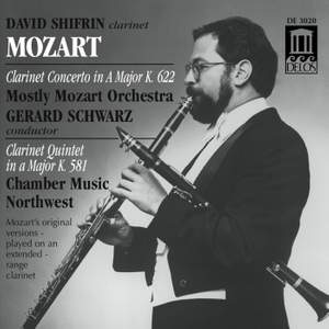 Mozart: Clarinet Concerto and Clarinet Quintet