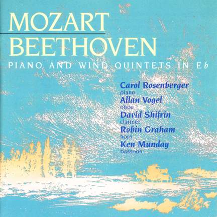 Beethoven & Mozart: Quintets for piano & winds