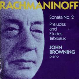 Rachmaninoff: Piano Sonata No. 2, Preludes & Études-Tableaux