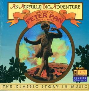 An Awfully Big Adventure - The Best of Peter Pan, 1904-1996