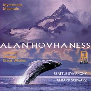 Alan Hovhaness: Mysterious Mountain ... And God Created Great Whales