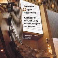 Los Angeles Cathedral Dobson Organ