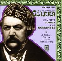 Glinka: Complete Songs and Romances Vol 1
