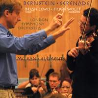 Bernstein: Serenade after Plato's Symposium & McLean: Elements
