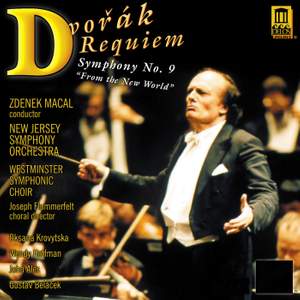 Dvorak: Requiem & Symphony No. 9
