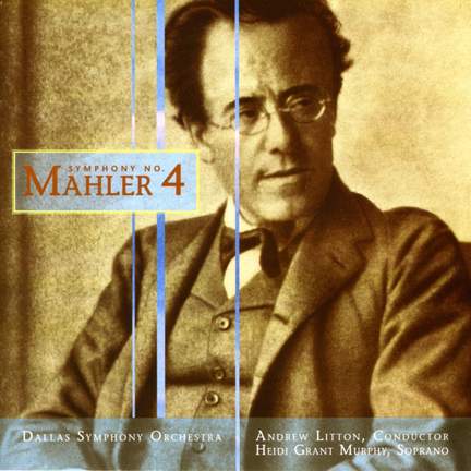 Mahler: Symphony No. 4