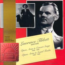 Lawrence Tibbett - Opera Arias, Concert Songs, Musicals & Soundtracks