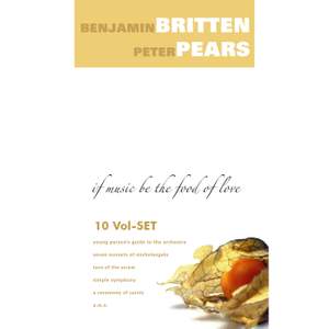 Britten & Pears: If Music be the Food of Love