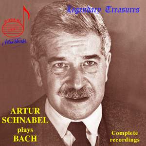 Artur Schnabel Plays Bach