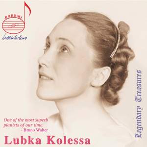 Lubka Kolessa Legacy