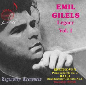 Emil Gilels Legacy Vol. 1