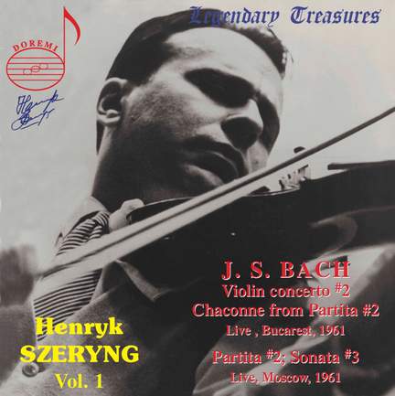 Henryk Szeryng Vol. 1