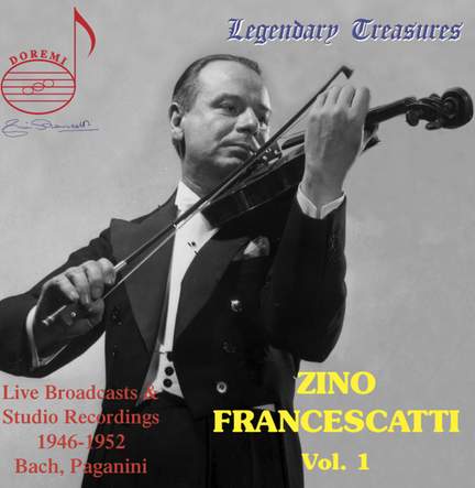 Zino Francescatti Vol. 1