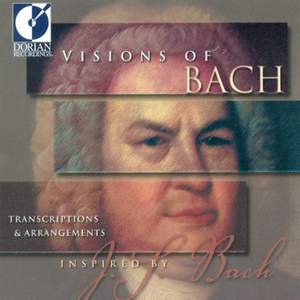 Visions of Bach