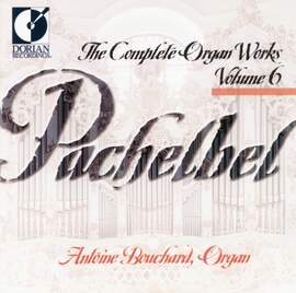 Pachelbel: Complete Organ Works, Vol.6