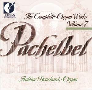Pachelbel: Complete Organ Works Vol. 7