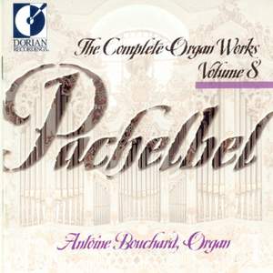 Pachelbel: Complete Organ Works Vol. 8