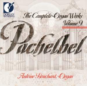 Pachelbel: Complete Organ Works, Vol. 9