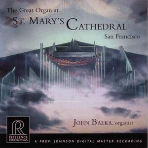Balka: Great Organ At St Marys Cathederal