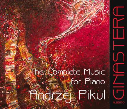 Ginastera The Complete Music for Piano
