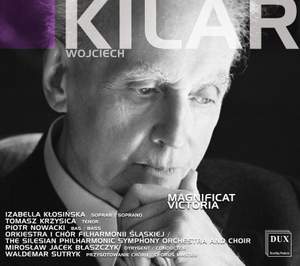 Kilar: Magnificat and Victoria