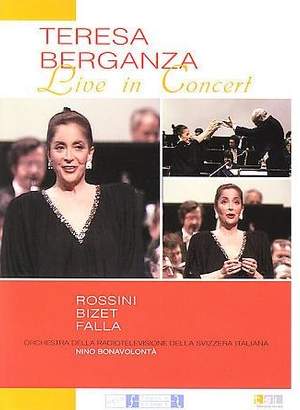 Teresa Berganza: Live in Concert