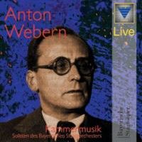 Webern: Chamber Music